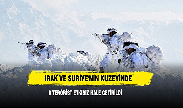 Irak Ve Suriye'nin Kuzeyinde 8 Terörist Etkisiz Hale Getirildi