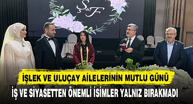 İŞLEK VE ULUÇAY AİLELERİNİN MUTLU GÜNÜ