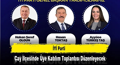 İYİ Parti, Çay İlçesinde Üye Katılım Toplantısı Düzenleyecek