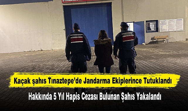 Kaçak Şahıs Tınaztepe’de Jandarma Ekiplerince Tutuklandı
