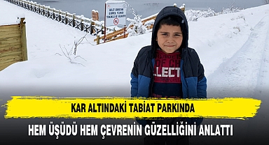 Kar Altındaki Tabiat Parkında Hem Üşüdü Hem Çevrenin Güzelliğini Anlattı