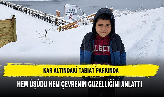 Kar Altındaki Tabiat Parkında Hem Üşüdü Hem Çevrenin Güzelliğini Anlattı