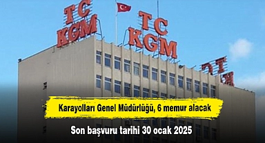 Karayolları Genel Müdürlüğü, 6 memur alacak