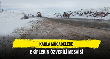 Karla Mücadelede Ekiplerin Özverili Mesaisi