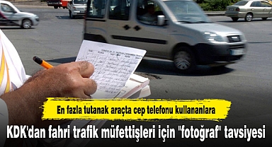 KDK'dan fahri trafik müfettişleri için