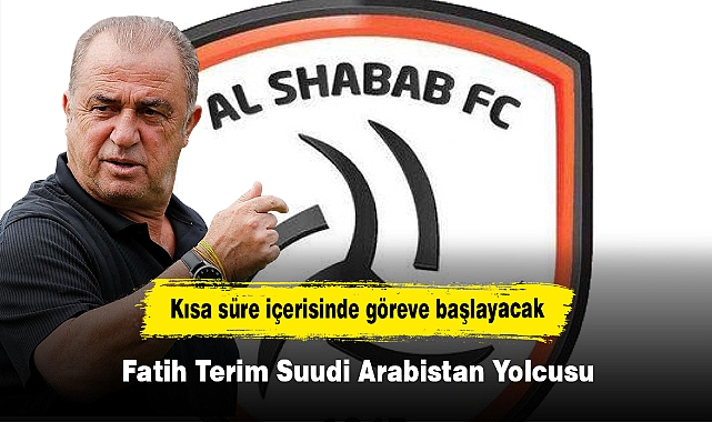 Kısa süre içerisinde göreve başlayacak: Fatih Terim Suudi Arabistan Yolcusu!