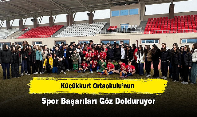 Küçükkurt Ortaokulu’nun Spor Başarıları Göz Dolduruyor