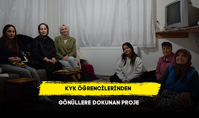 KYK Öğrencilerinden Gönüllere Dokunan Proje