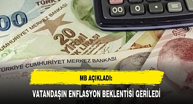 MB AÇIKLADI: VATANDAŞIN ENFLASYON BEKLENTİSİ GERİLEDİ