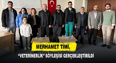 MERHAMET TİMİ, “VETERİNERLİK” SÖYLEŞİSİ GERÇEKLEŞTİRDİ