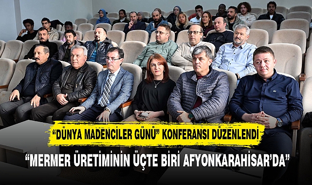   “MERMER ÜRETİMİNİN ÜÇTE BİRİ AFYONKARAHİSAR’DA”