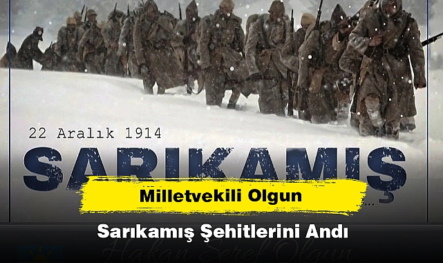 Milletvekili Olgun, Sarıkamış Şehitlerini Andı