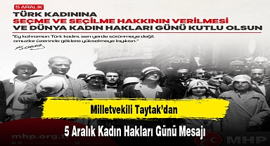 Milletvekili Taytak’dan 5 Aralık Kadın Hakları Günü Mesajı