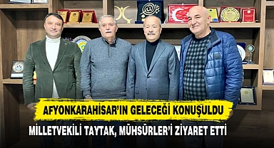 Milletvekili Taytak, Mühsürler’i Ziyaret Etti