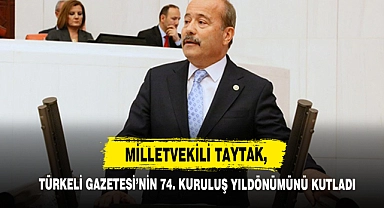 Milletvekili Taytak, Türkeli Gazetesi’nin 74. Kuruluş Yıldönümünü Kutladı