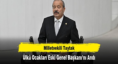 Milletvekili Taytak, Ülkü Ocakları Eski Genel Başkanı'nı Andı