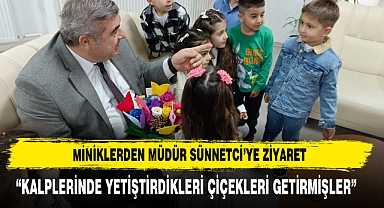 Miniklerden Müdür Sünnetci’ye Ziyaret