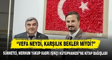 Müdür Sünnetci, Merhum Yakup Kadri Işıkçı Kütüphanesi”Ne Kitap Bağışladı