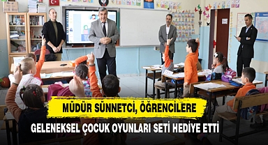 Müdür Sünnetci, Öğrencilere Geleneksel Çocuk Oyunları Seti Hediye Etti