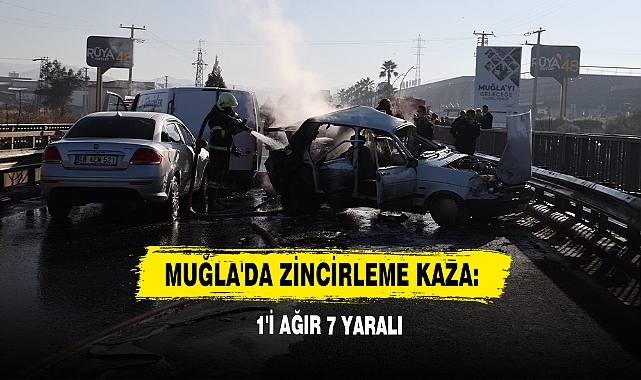 Muğla'da Zincirleme Kaza: 1'i Ağır 7 Yaralı