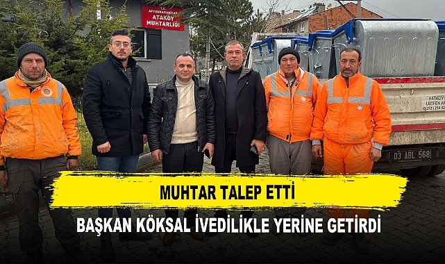 Muhtar Talep Etti  Başkan Köksal İvedilikle Yerine Getirdi