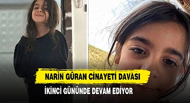 Narin Güran cinayeti davası ikinci gününde devam ediyor