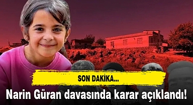 Narin Güran davasında karar açıklandı!