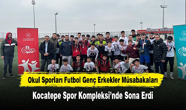 Okul Sporları Futbol Genç Erkekler Müsabakaları Sona Erdi