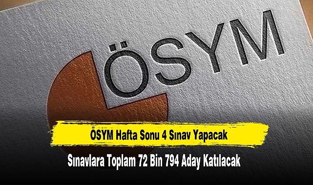 ÖSYM Hafta Sonu 4 Sınav Yapacak