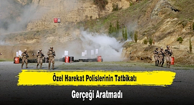 Özel Harekat Polislerinin Tatbikatı Gerçeği Aratmadı