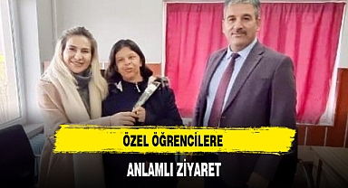ÖZEL ÖĞRENCİLERE ANLAMLI ZİYARET