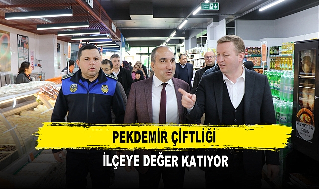 Pekdemir Çiftliği İlçeye Değer Katıyor
