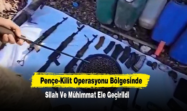 Pençe-Kilit Operasyonu Bölgesinde Silah Ve Mühimmat Ele Geçirildi