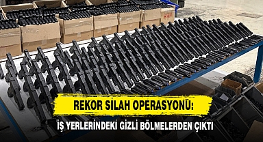 Rekor Silah Operasyonu: İş Yerlerindeki Gizli Bölmelerden Çıktı