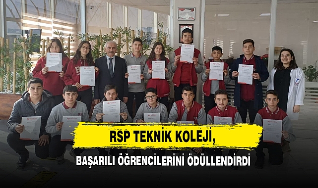 RSP Teknik Koleji, Başarılı Öğrencilerini Ödüllendirdi