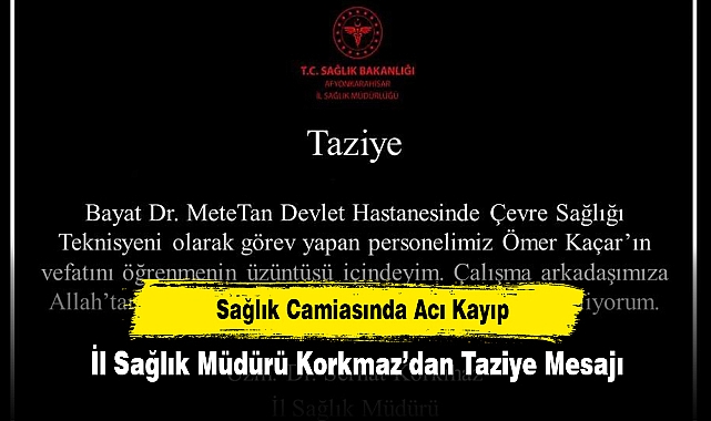 Sağlık Camiasında Acı Kayıp