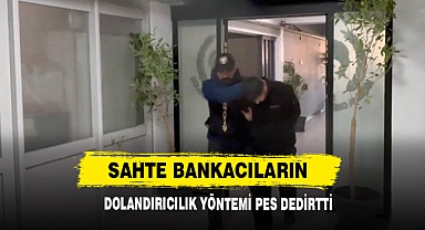 Sahte Bankacıların Dolandırıcılık Yöntemi Pes Dedirtti