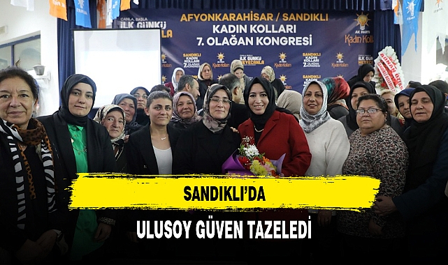SANDIKLI'DA ULUSOY GÜVEN TAZELEDİ