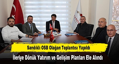 Sandıklı OSB Olağan Toplantısı Yapıldı