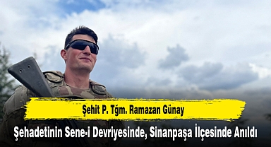 Şehit P. Tğm. Ramazan Günay, Şehadetinin Sene-i Devriyesinde, Sinanpaşa İlçesinde Anıldı