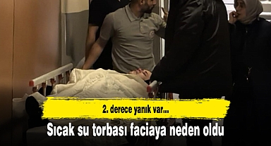 Sıcak su torbası faciaya neden oldu