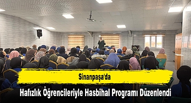 Sinanpaşa'da, Hafızlık Öğrencileriyle Hasbihal Programı Düzenlendi