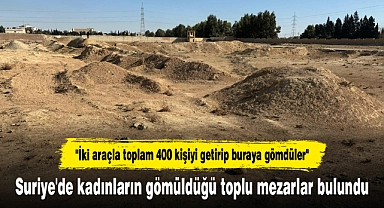 Suriye'de kadınların gömüldüğü toplu mezarlar bulundu