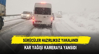 Sürücüler Hazırlıksız Yakalandı Kar Yağışı Kameraya Yansıdı