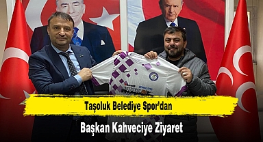 Taşoluk Belediye Spor'dan Başkan Kahveciye Ziyaret
