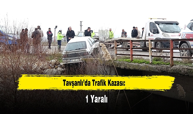 Tavşanlı’da Trafik Kazası: 1 Yaralı
