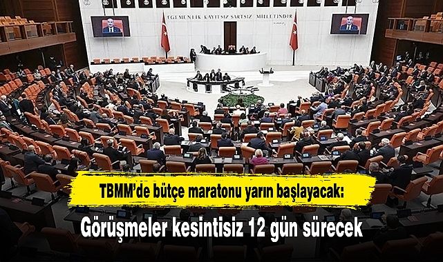 TBMM’de bütçe maratonu yarın başlayacak: Görüşmeler kesintisiz 12 gün sürecek