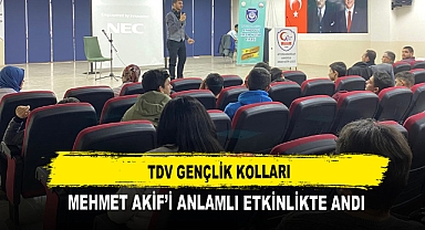 TDV Gençlik Kolları Mehmet Akif’i Anlamlı Etkinlikte Andı