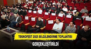 TEKNOFEST 2025 BİLGİLENDİRME TOPLANTISI GERÇEKLEŞTİRİLDİ