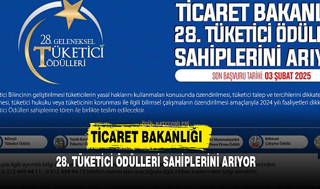 Ticaret Bakanlığı 28. Tüketici Ödülleri Sahiplerini Arıyor